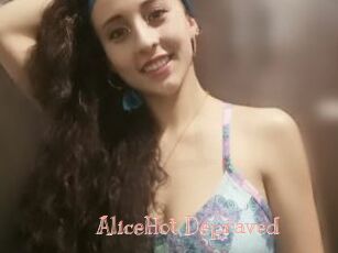 AliceHot_Depraved