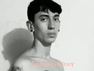 Andrew_Skinny