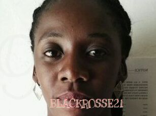 BLACKROSSE21