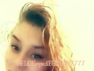 BLUEeyedBEAUTY7777