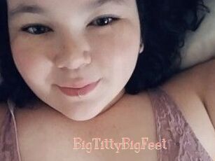 BigTittyBigFeet