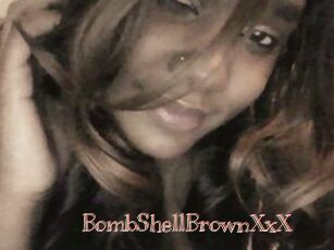 BombShellBrownXxX