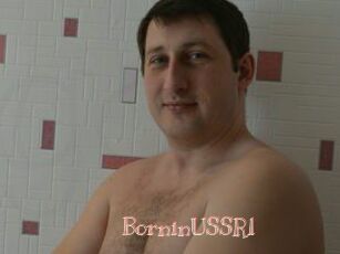 BorninUSSR1