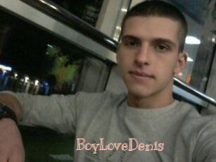 BoyLoveDenis