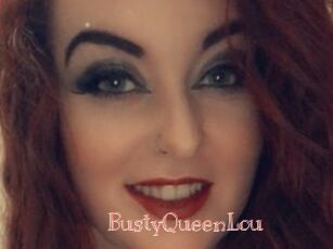 BustyQueenLou