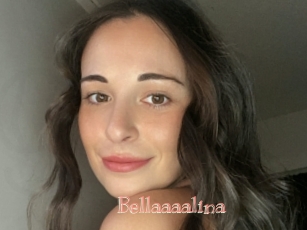 Bellaaaalina