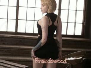 Brandiwood