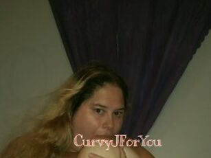 CurvyJForYou