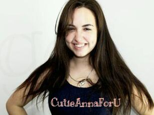 CutieAnnaForU