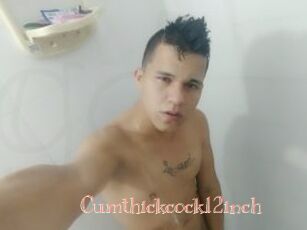 Cumthickcock12inch