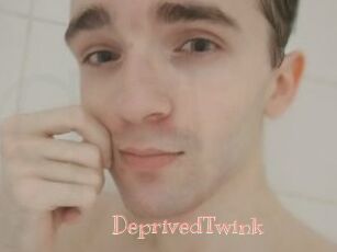 DeprivedTwink