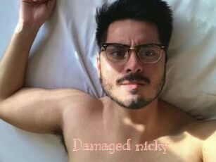 Damaged_nicky