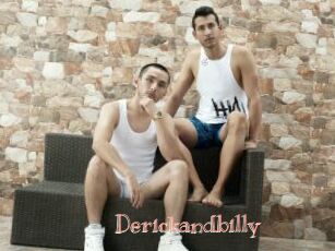 Derickandbilly