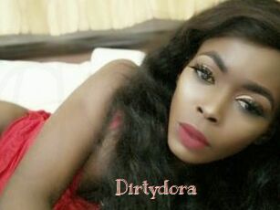 Dirtydora