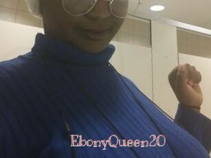 EbonyQueen20