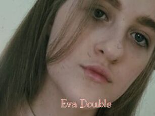 Eva_Double