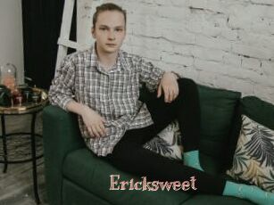 Ericksweet