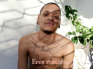 Eros_maximun