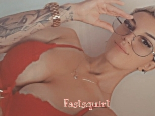 Fastsquirt