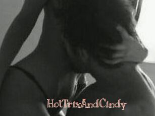 HotTrixAndCindy