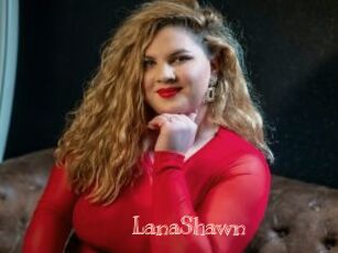 LanaShawn