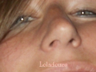 Loladouce