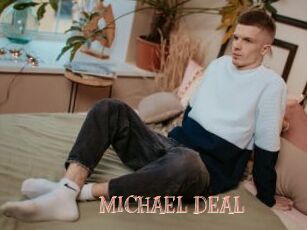 MICHAEL_DEAL