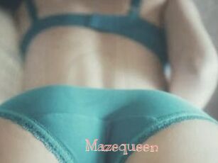 Mazequeen