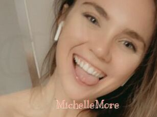 MichelleMore