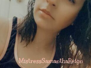 MistressSamanthaReign