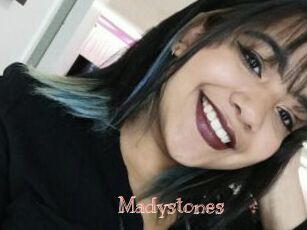 Madystones