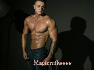 Magicmikeeee