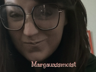 Margauxismoist