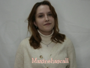 Maxinehascall