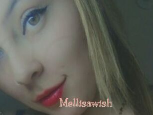 Mellisawish