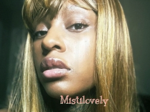 Mistilovely