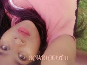 SOWETOBITCH