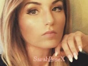 SarahRoseX