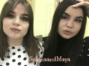 SelenaandMaya