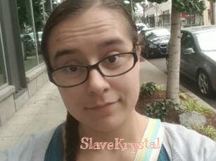 SlaveKrystal