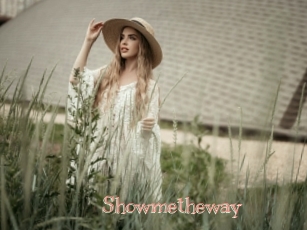 Showmetheway