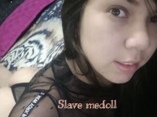 Slave_medoll