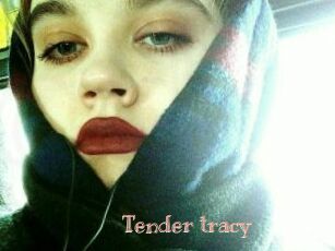 Tender_tracy