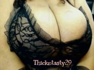 Thickntasty29