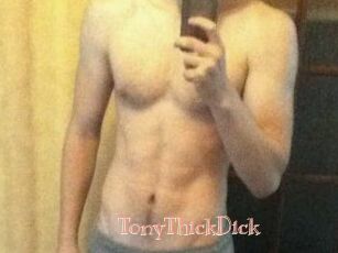 TonyThickDick