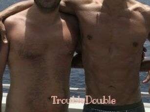 TroubleDouble