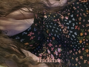 Thickchan