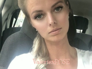 ValeriexROSE