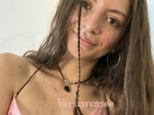 Venusrossee