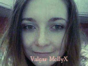 Vulgar_MollyX